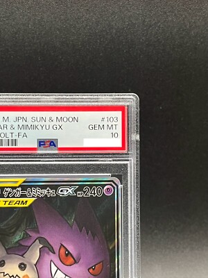 PSA 10 Gengar & Mimikyu GX 103/095 Tag Bolt SA SR 2018 Pokemon
