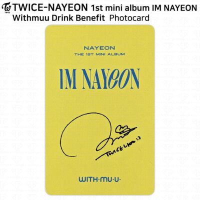 Nayeon 1st Mini Album I'm Nayeon Lucky Draw Photocard Withmuu and