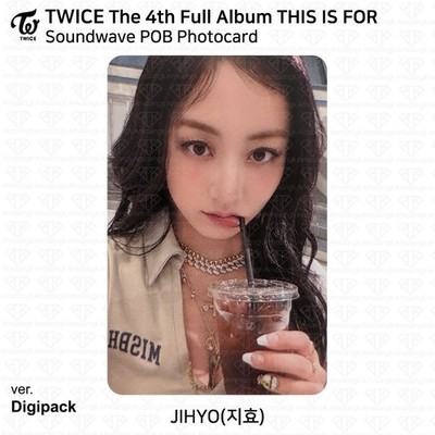 TWICE 4th Full Album THIS IS FOR Soundwave POB Photocard Benefit
