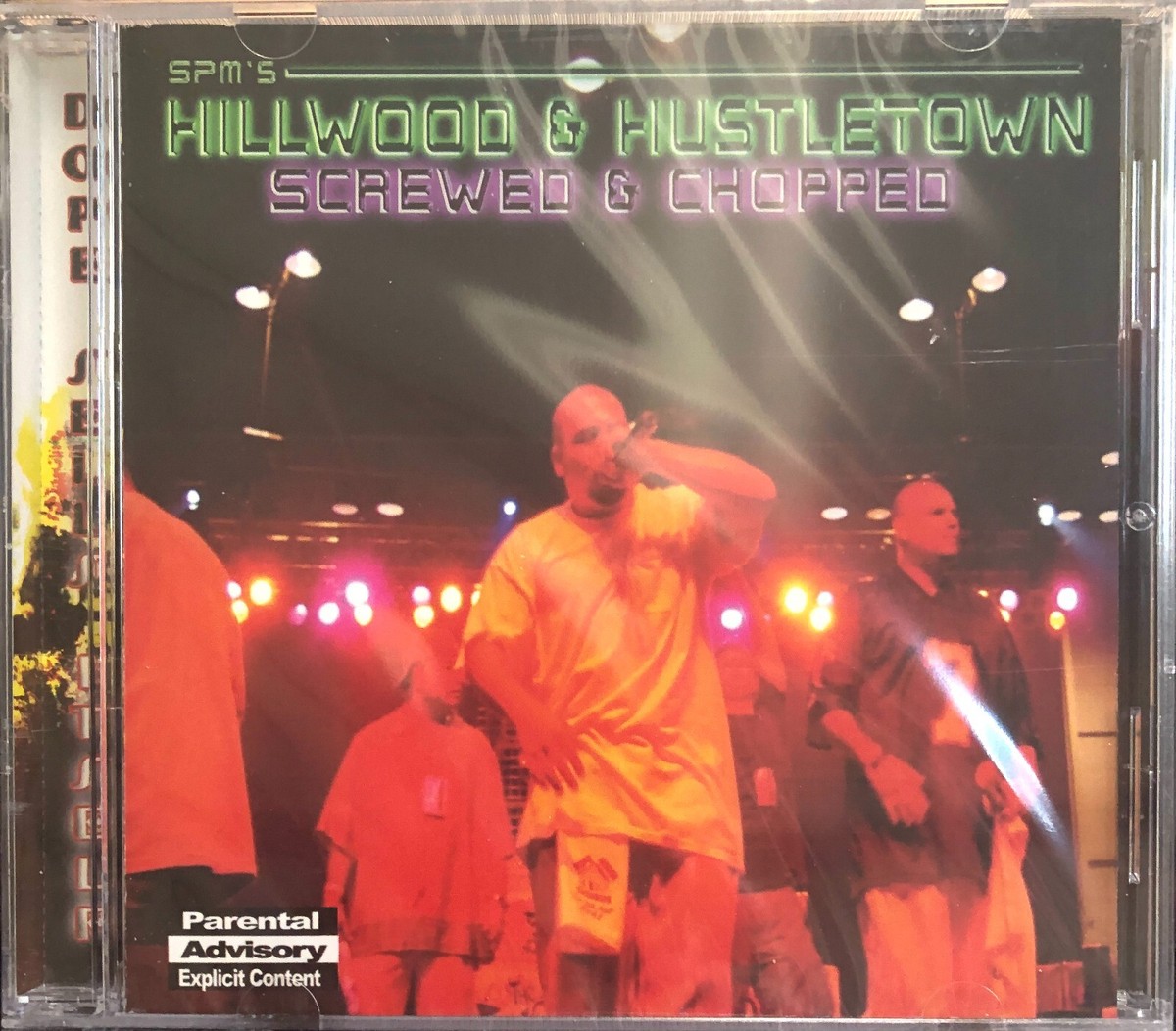 SPM / SOUTH PARK MEXICAN - Hillwood/Hustletown Screwed & Chopped
