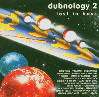 Dubnology 2-Lost in Bass (1996) - 2 CD - Funki Porcini, Zion Train