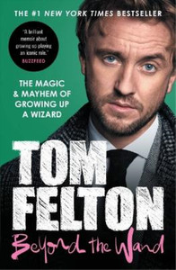 Tom Felton Beyond the Wand Signed | eBay