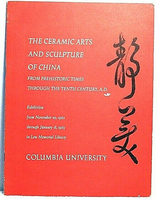1962~63 CERAMIC ARTS & SCULPTURE OF CHINA EXHIBITION Chinese