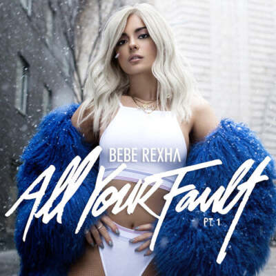 Bebe Rexha - All Your Fault: Pt. 1 & 2 [Baby Blue Vinyl] | eBay