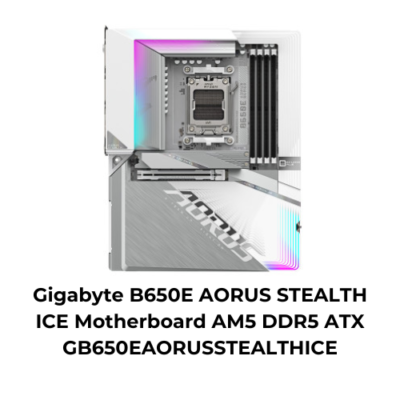 Gigabyte B650E AORUS STEALTH ICE Motherboard AM5 DDR5 ATX
