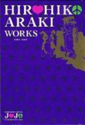 Hirohiko Araki Works 1981-2012 Jojo Exhibition Llustrations