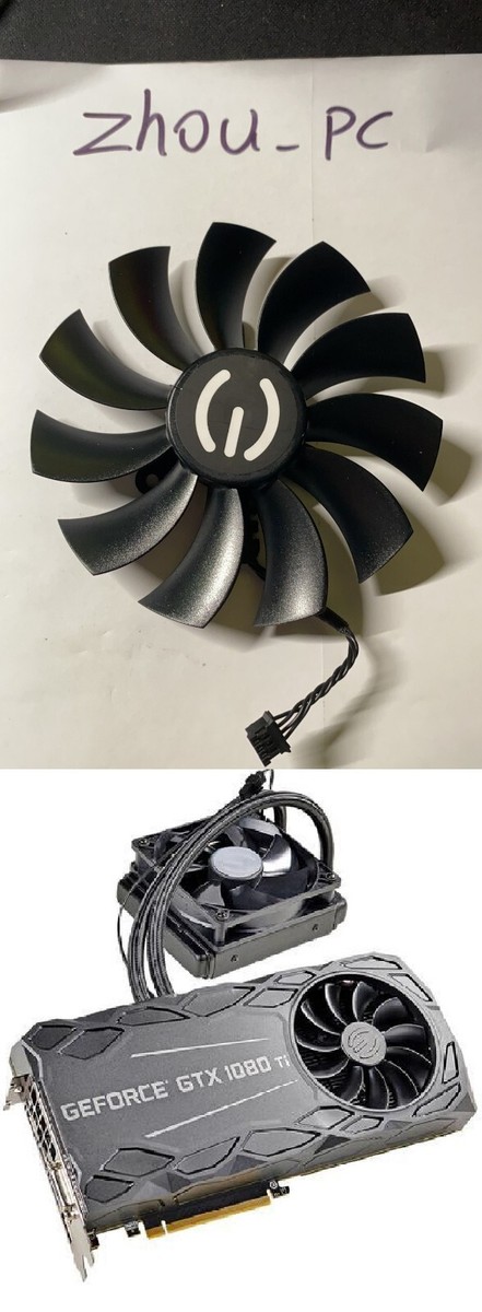 GPU 95mm Cooling cooler Fan For EVGA GTX 1080ti FTW3 Hybrid | eBay