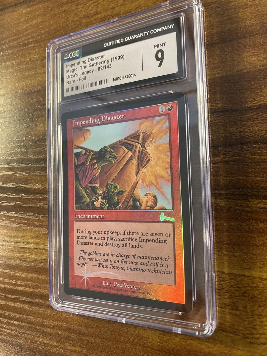 MTG✨IMPENDING DISASTER FOIL✨Urza's Legacy CGC 9 MINT RARE