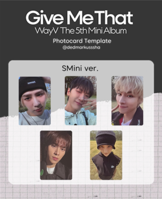 NCT WAYV 威神V THE 5TH MINI ALBUM GIVE ME THAT OFICIAL PHOTOCARD