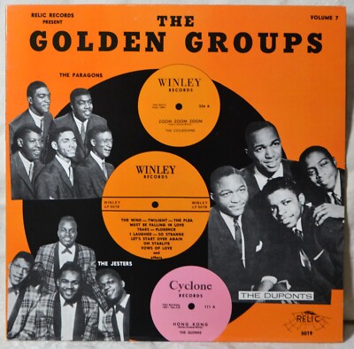 The Golden Groups 7 WINLEY The Collegians -Paragons -Jesters Doo