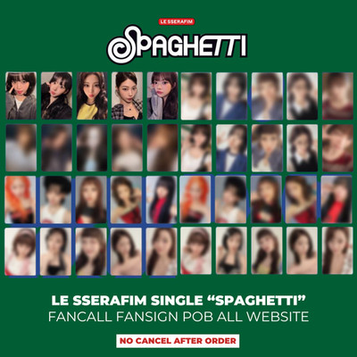 LE SSERAFIM SPAGHETTI WEVERSE MAKESTAR PHOTOCARD OFFICIAL FANSIGN