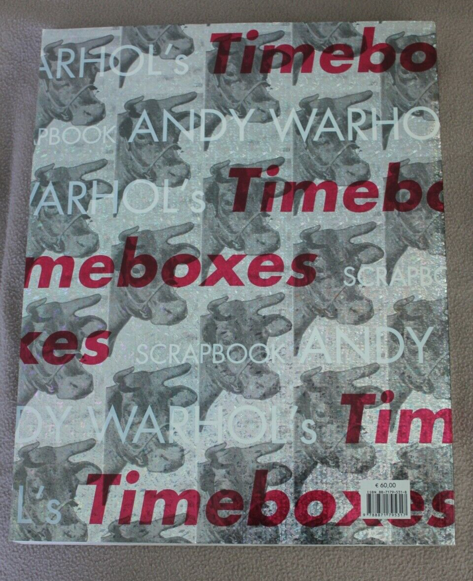 Andy Warhol's Timeboxes by Robert Rosenblum, Gianni Salvaterra and
