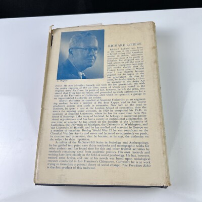 The Freudian Ethic Richard LaPiere Hardcover Third Printing 1961