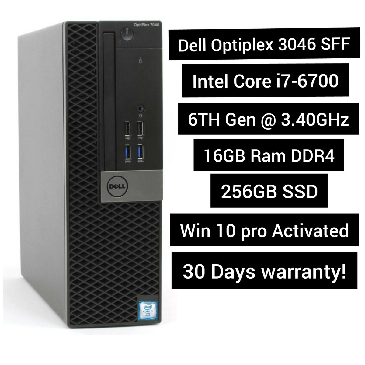 Dell Optiplex 3046 SFF 6th Gen Core i7-6700 256SSD 16GB RAM