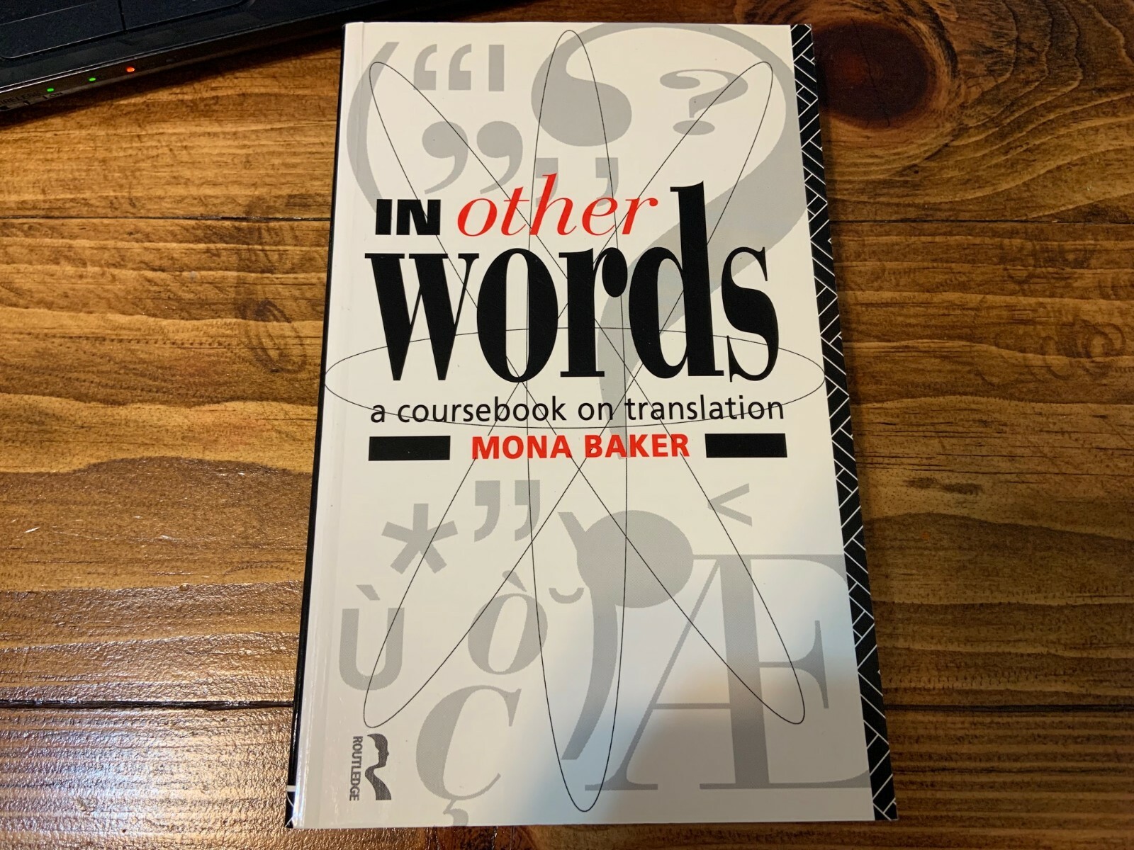 In Other Words / A Coursebook on Translation by Mona Baker