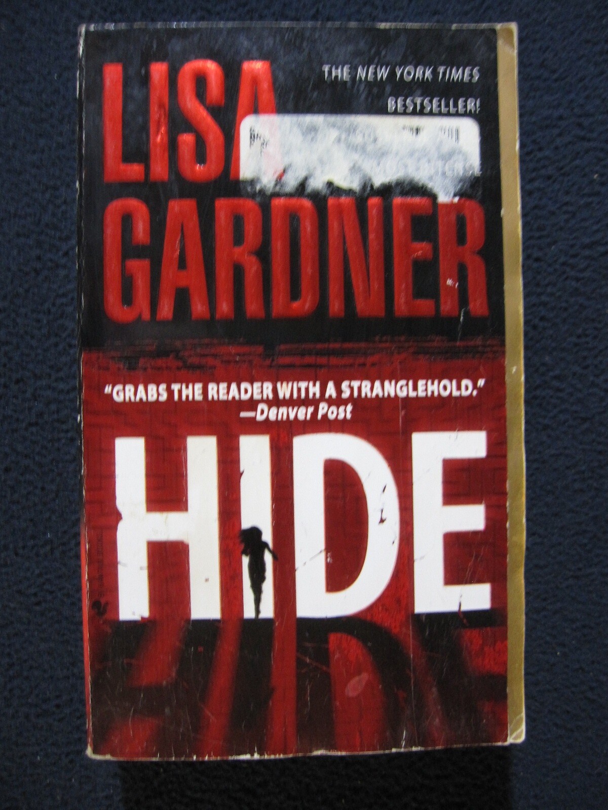 Hide (A Detective D.D. Warren Novel) [Mass Market Paperback] Lisa