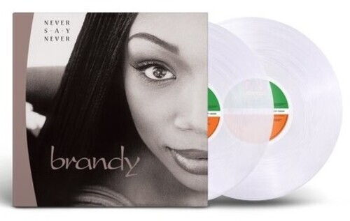 Buy Never Say Never-Ltd Clear Vinyl Edition by Brandy (Record