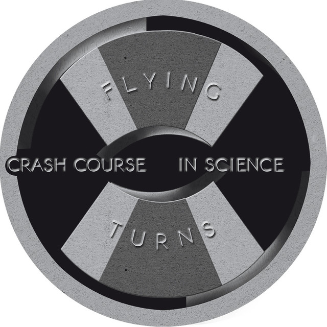 Flying Turns - EP by Crash Course In Science | Spotify
