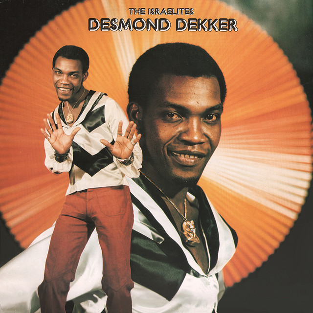 The Israelites - Album by Desmond Dekker | Spotify