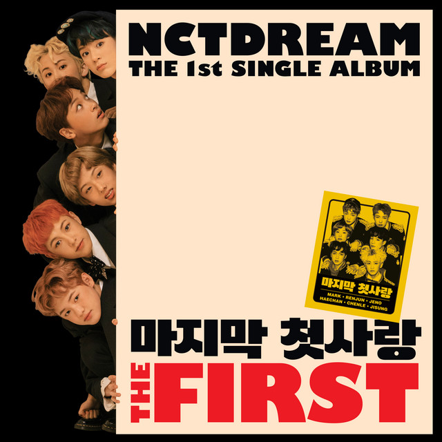The First - The 1st Single Album - EP by NCT DREAM | Spotify
