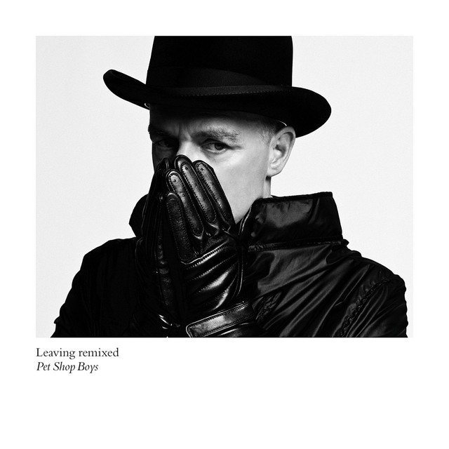 Leaving - Demo - song and lyrics by Pet Shop Boys | Spotify