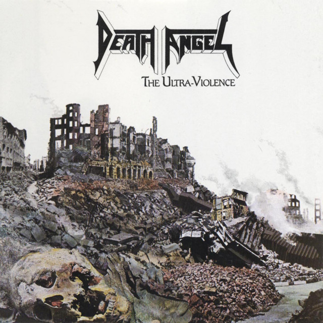 The Ultra-Violence - Album by Death Angel | Spotify