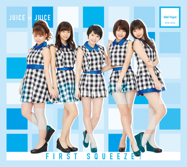First Squeeze！ - Album by Juice=Juice | Spotify
