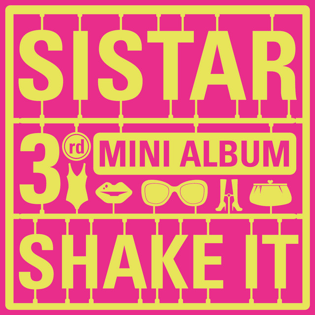 SHAKE IT - EP by SISTAR | Spotify