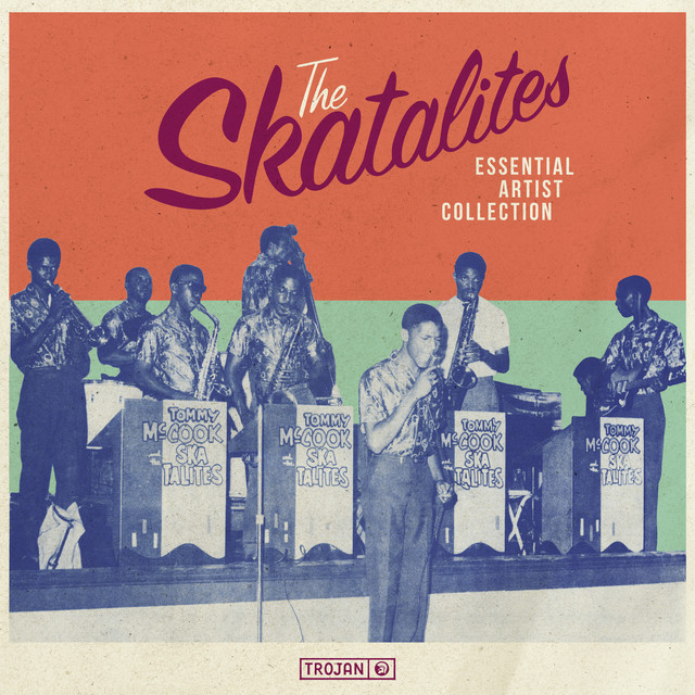 Essential Artist Collection: The Skatalites - Album by The