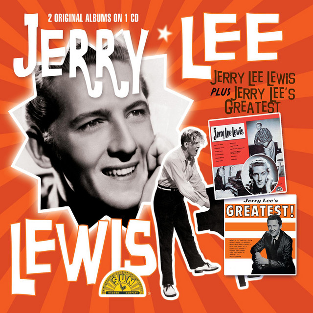 Jerry Lee Lewis & Greatest Hits ‑「コンピレーション」by ジェリー