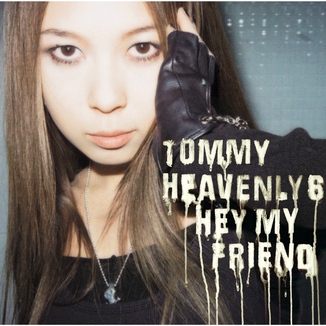 Hey my friend - Single by Tommy heavenly6 | Spotify