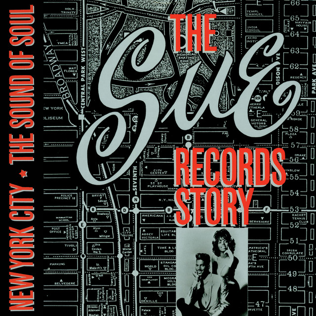 The Sue Records Story: The Sound Of Soul - Compilation by Various