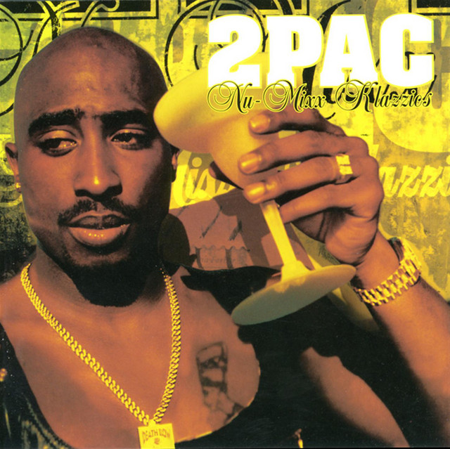 Nu-mixx Klazzics - Compilation by 2Pac | Spotify