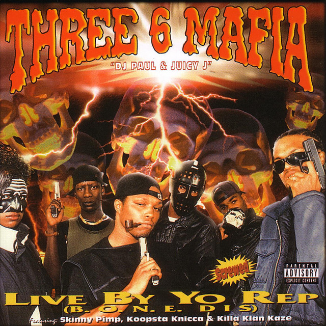 Live By Yo Rep(Bone Dis) - Album by Three 6 Mafia | Spotify