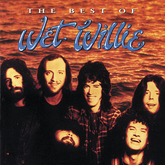 The Best Of Wet Willie - Compilation by Wet Willie | Spotify