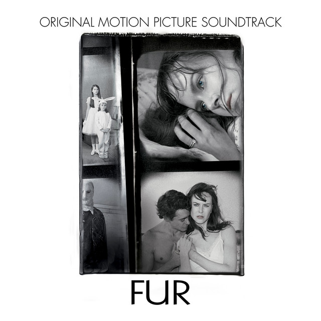 Fur: An Imaginary Portrait of Diane Arbus (Original Motion Picture