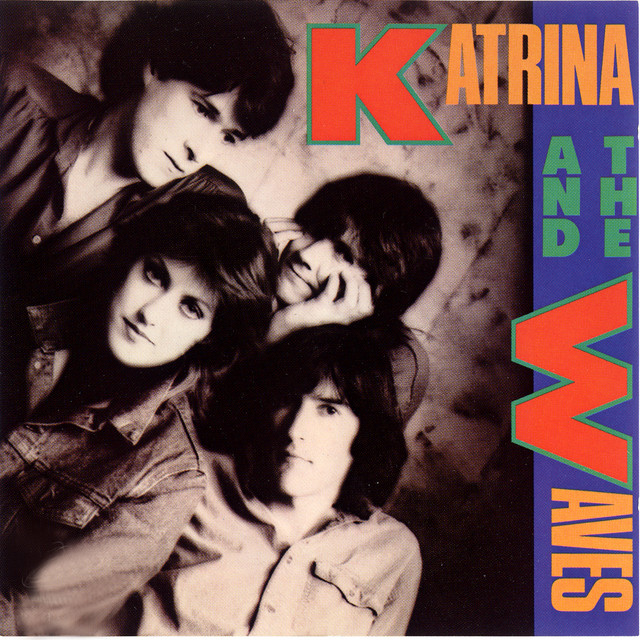 Katrina & The Waves - Album by Katrina & The Waves | Spotify