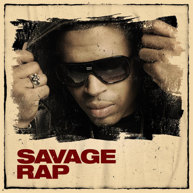 Savage Rap - Compilation by Various Artists | Spotify