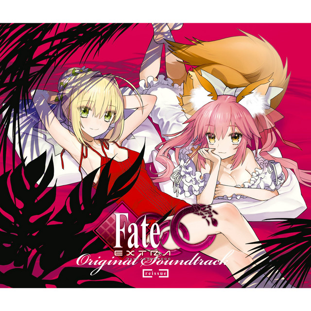 Fate/EXTRA CCC Original Soundtrack [reissue] - Compilation by