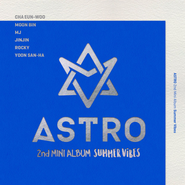 Summer Vibes - EP by ASTRO | Spotify