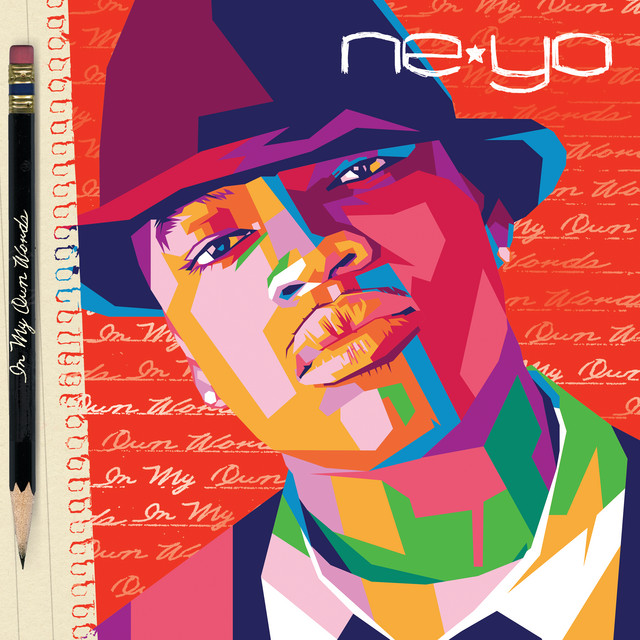In My Own Words (Deluxe 15th Anniversary Edition) - Album by Ne-Yo