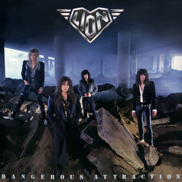 Dangerous Attraction - Album by Lion | Spotify