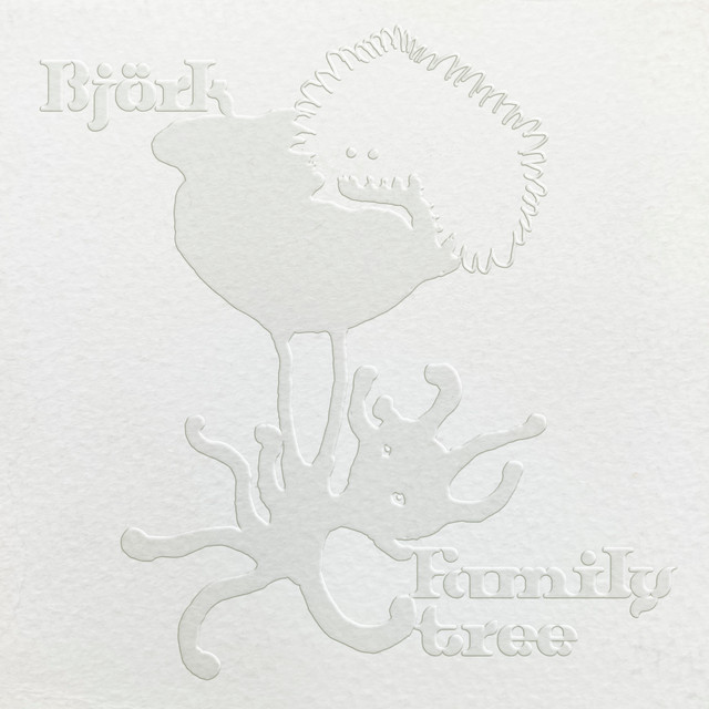 Family Tree - Album by Björk | Spotify