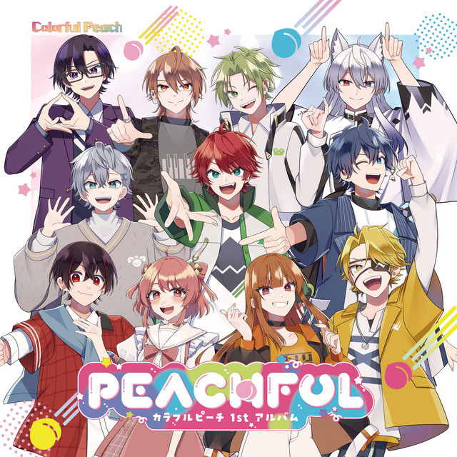 PEACHFUL ～カラフルピーチ 1stアルバム～ - Album by カラフルピーチ