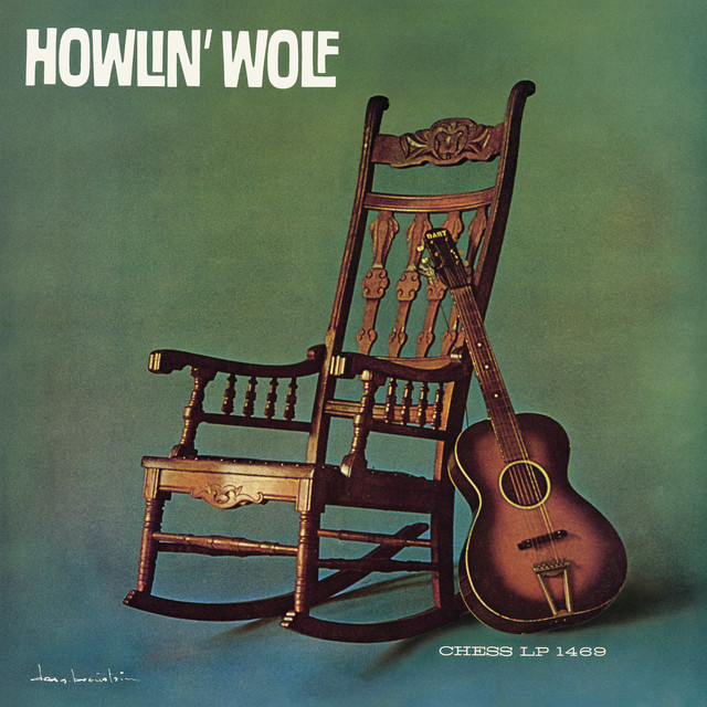 Howlin' Wolf - Album by Howlin' Wolf | Spotify
