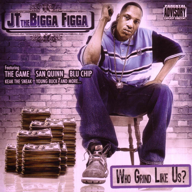 Who Grind Like Us? - Album by JT The Bigga Figga | Spotify