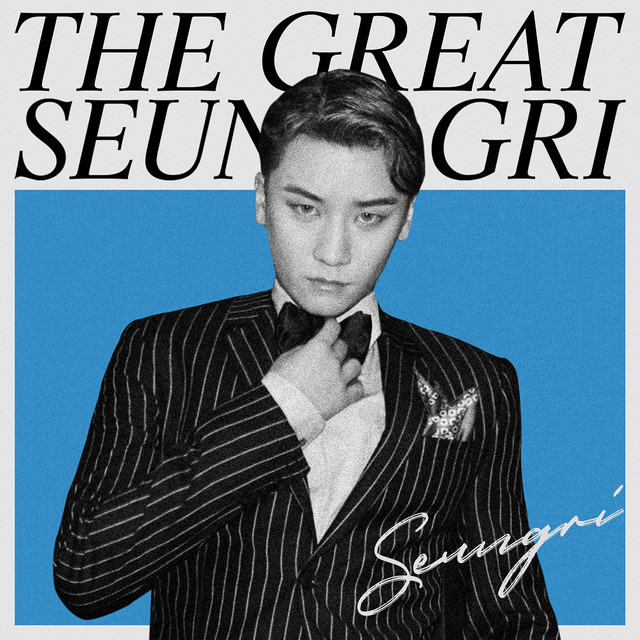 THE GREAT SEUNGRI - Album by SEUNGRI | Spotify