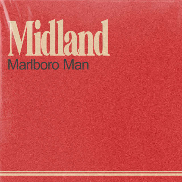 Marlboro Man - Single by Midland | Spotify
