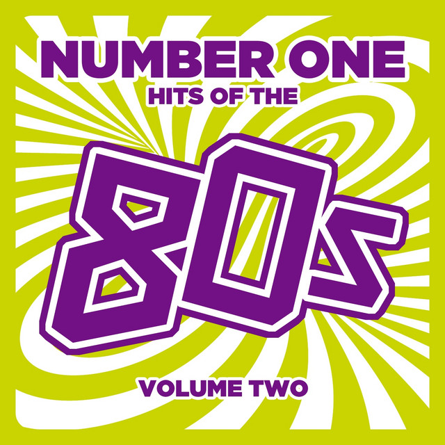 Number 1 Hits of the 80s, Vol. 2 - Compilation by Various Artists
