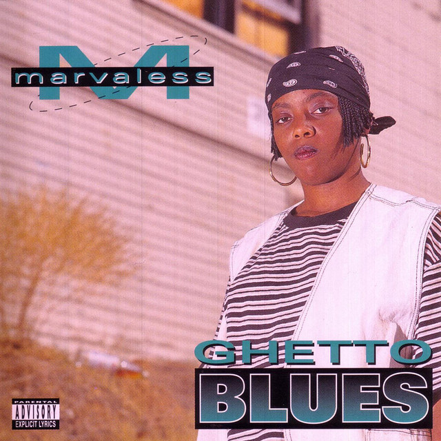 Ghetto Blues - Album by Marvaless | Spotify